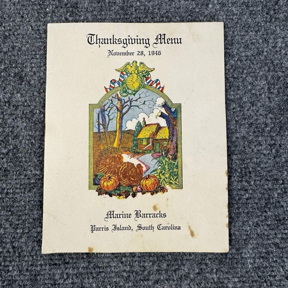 1946 WWII Marine Barracks Parris Island SC Thanksgiving Menu USMC Marine Corps